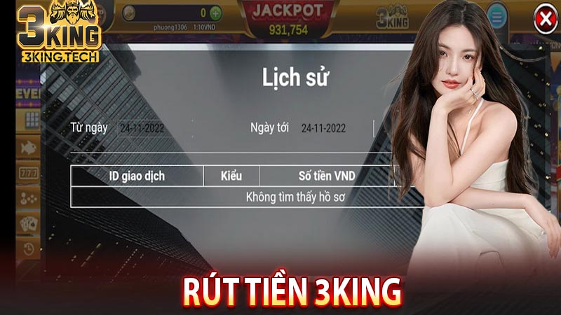 Rút Tiền 3King