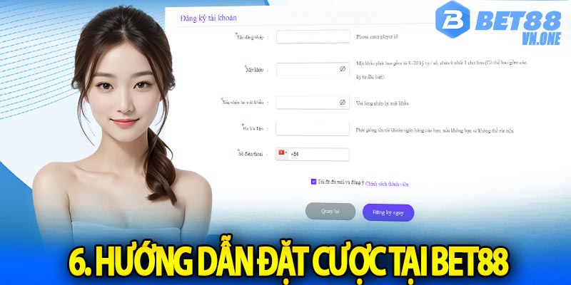 6. Hướng dẫn đặt cược tại BET88